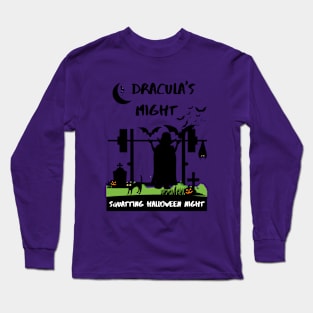 Dracula's Might Squatting Halloween Night Gym Workout Tee Long Sleeve T-Shirt